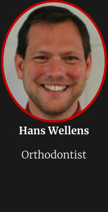 Hans Wellens  Orthodontist